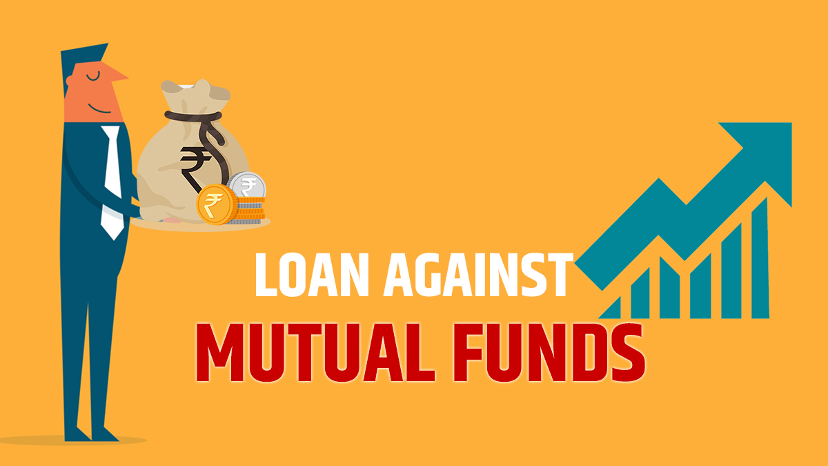 loan against mutual fund