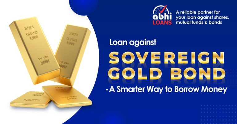 Loan Against Sovereign Gold Bond: A Smarter Way to Borrow Money