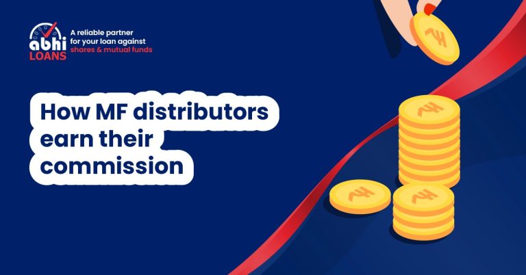How Mutual Funds distributors earn their commission?