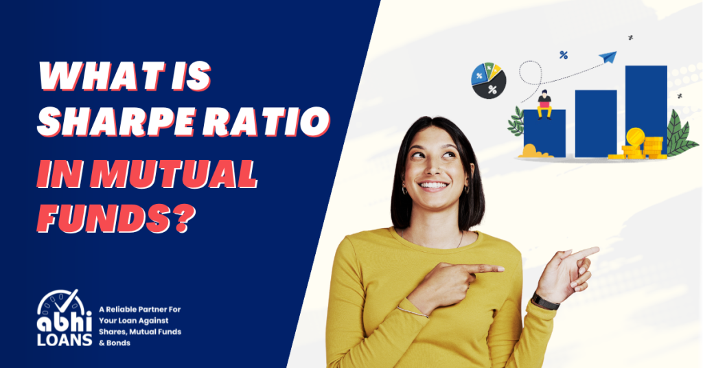 What is the Sharpe Ratio in Mutual Funds?