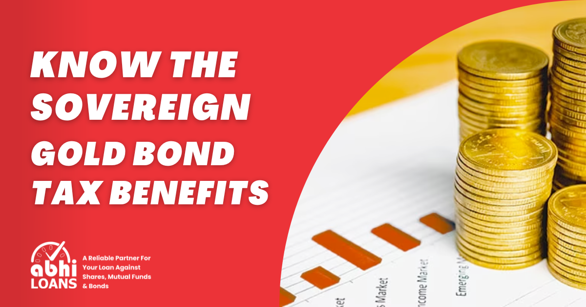 Know the Sovereign Gold Bond Tax Benefits