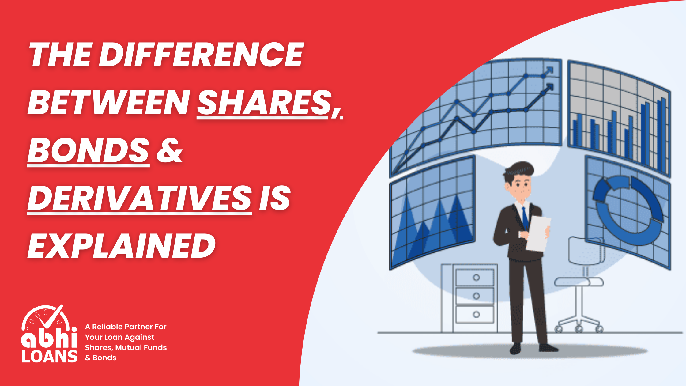 The Difference Between Shares, Bonds & Derivatives is Explained