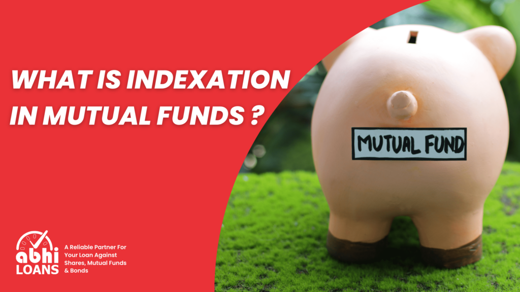 What is Indexation in mutual funds