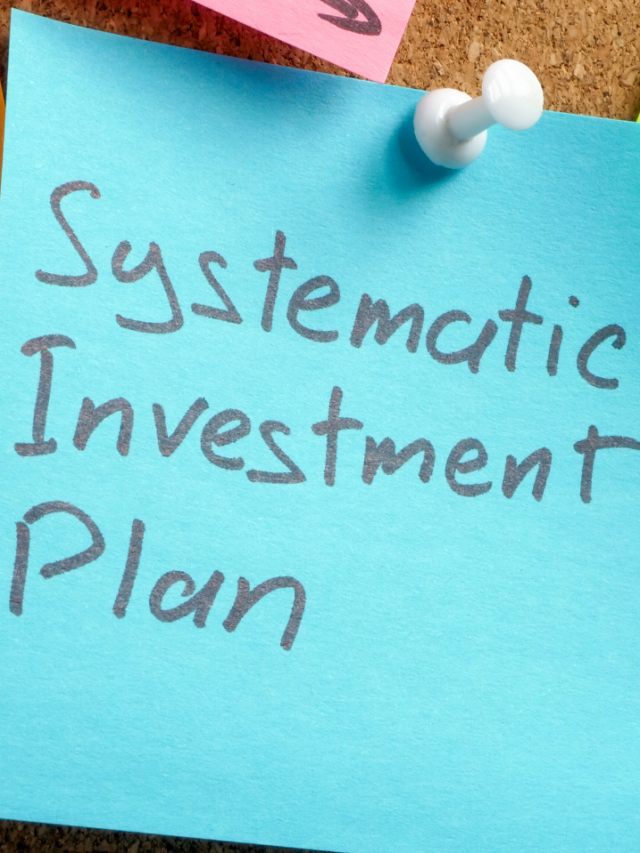 What Is Systematic Investment Plan and its Types