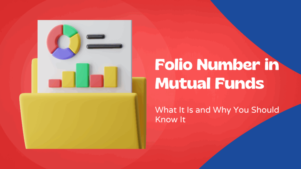 Folio Number in Mutual Funds