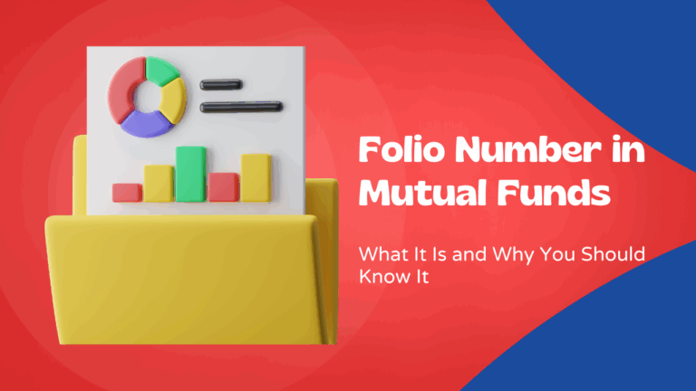 Folio Number in Mutual Funds: What It Is and Why You Should Know It