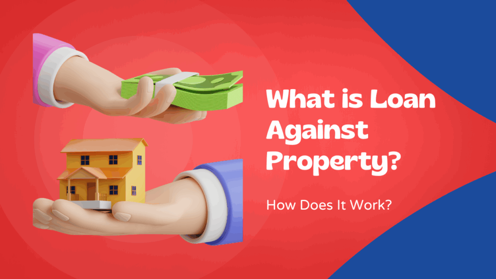 Loan Against Property