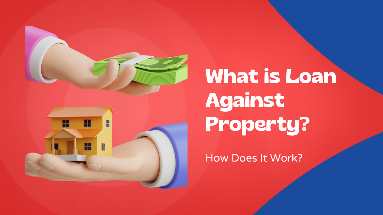 Loan Against Property